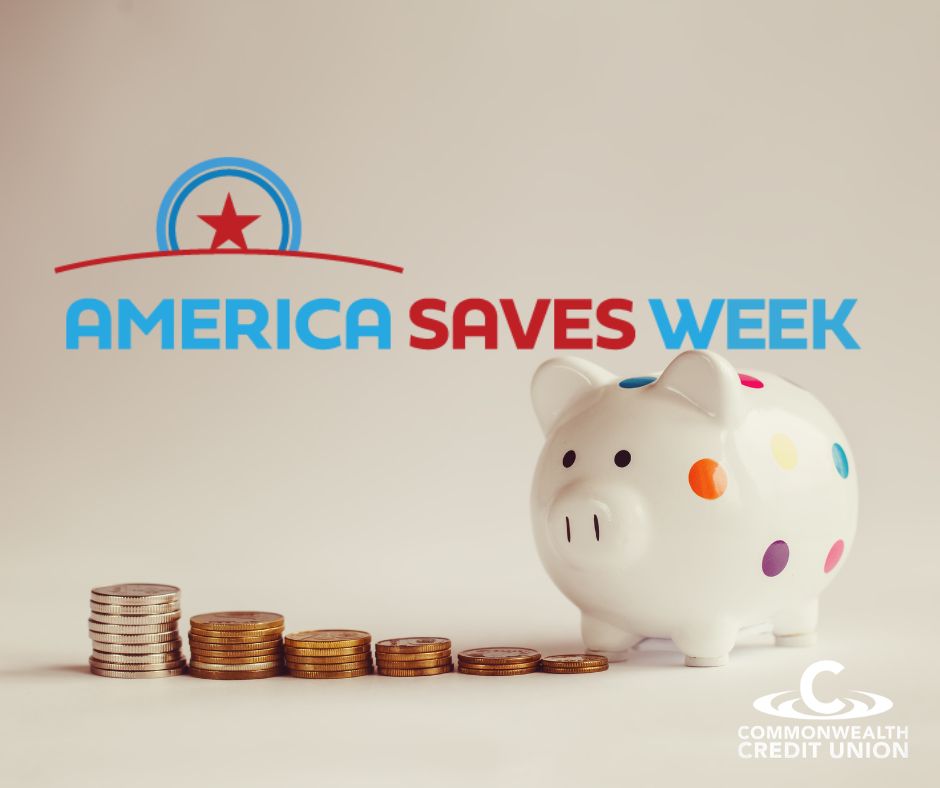 Empower Your Financial Future America Saves Week with CCU